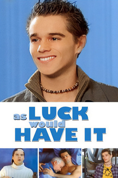 As Luck Would Have It (2002) poster