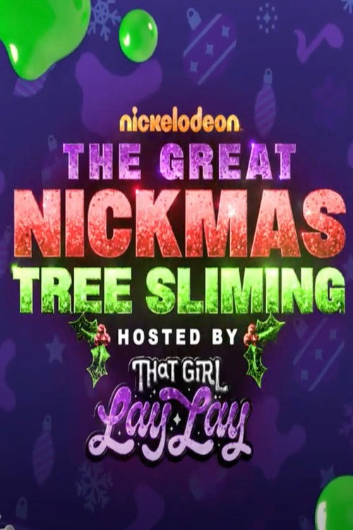 The Great Nickmas Tree Sliming