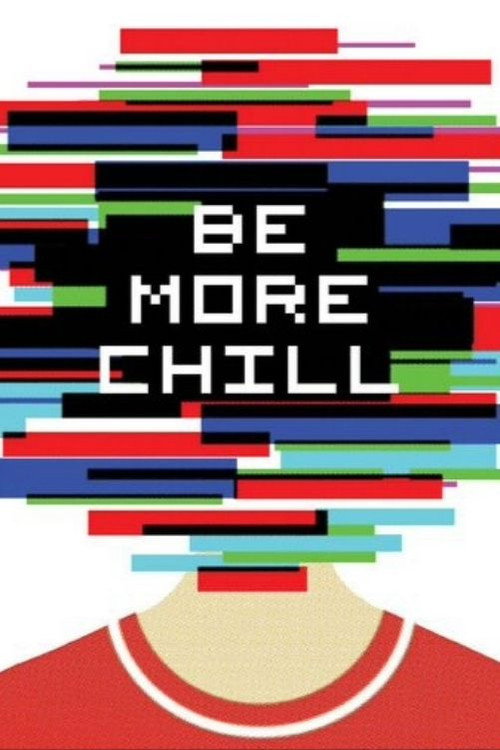 Be More Chill Two Rivers Theatre