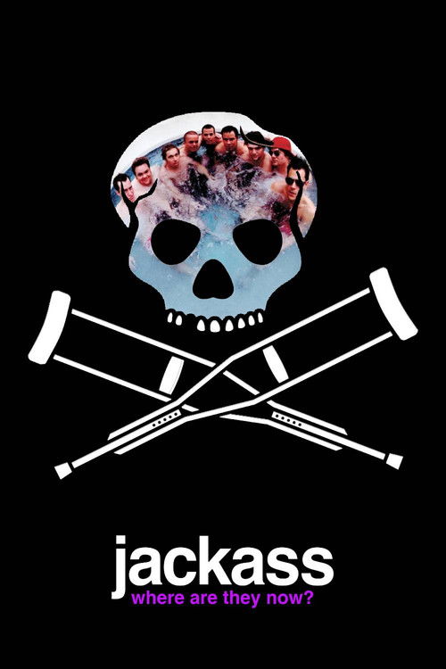 Jackass: Where Are They Now